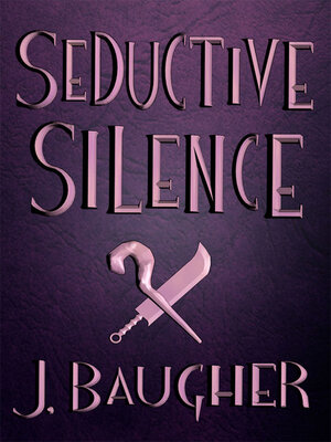 cover image of Seductive Silence